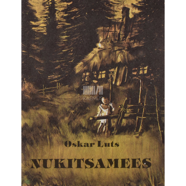 Oskar Luts. Nukitsamees