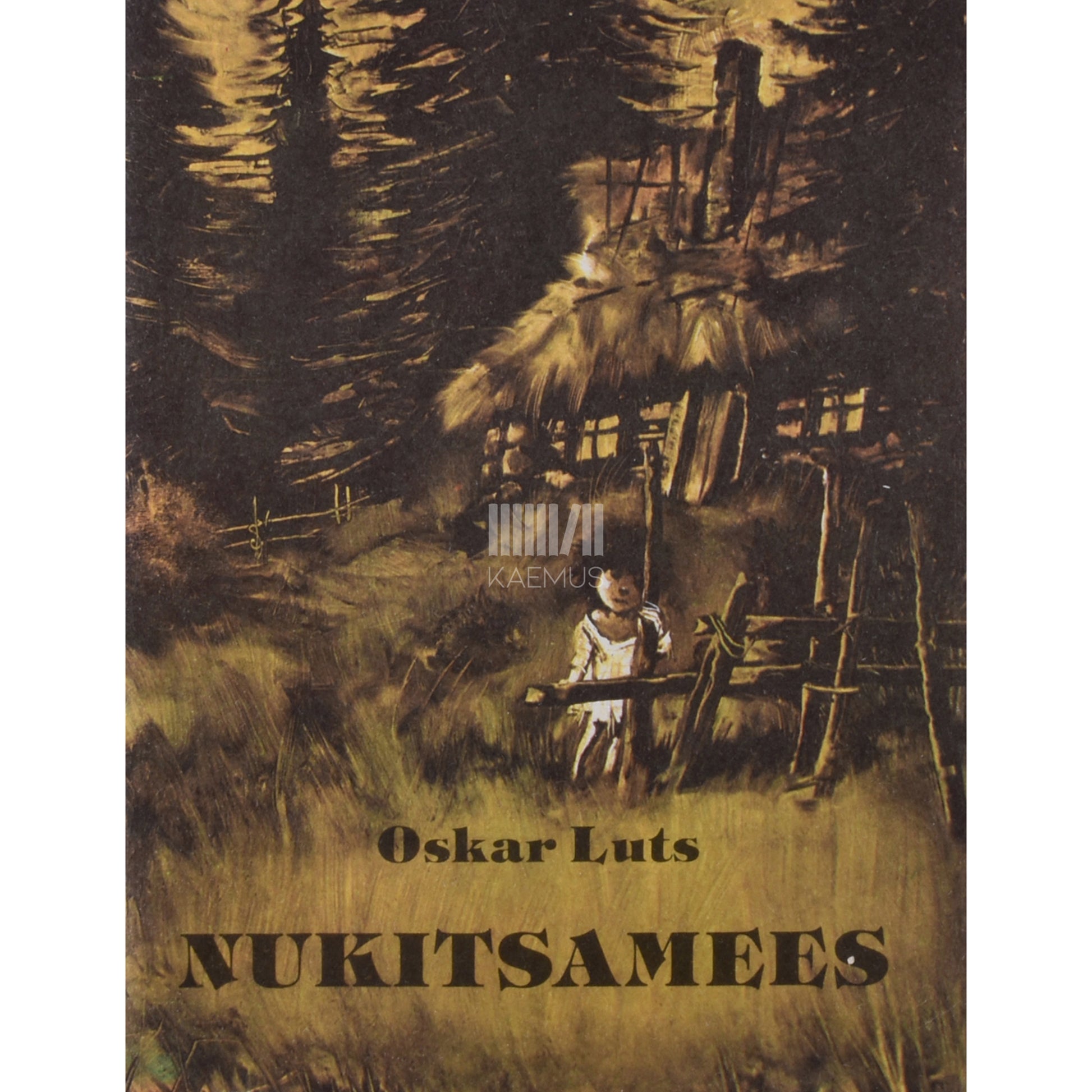 Oskar Luts. Nukitsamees