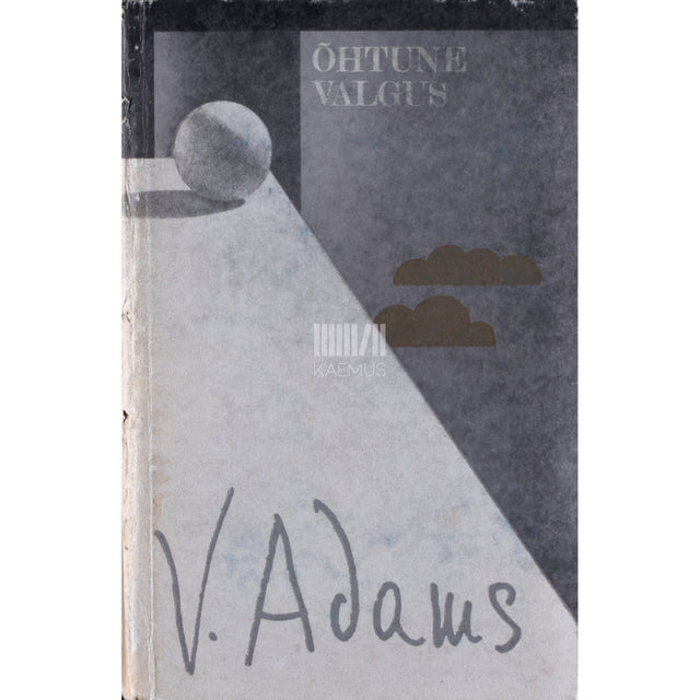 Valmar Adams. Õhtune valgus. Uut luulet