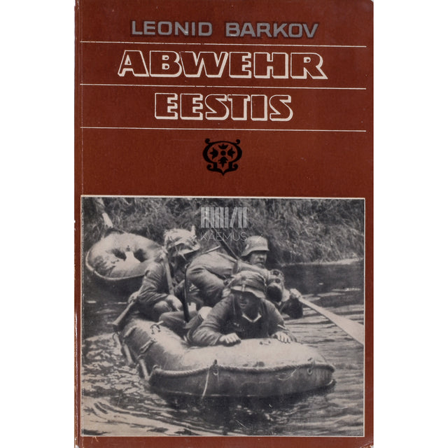 Leonid Barkov. Abwehr Eestis