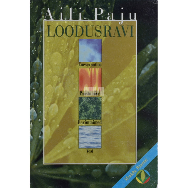 Aili Paju. Loodusravi