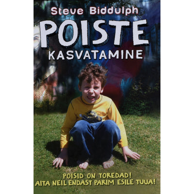 Steve Biddulph Poiste kasvatamine