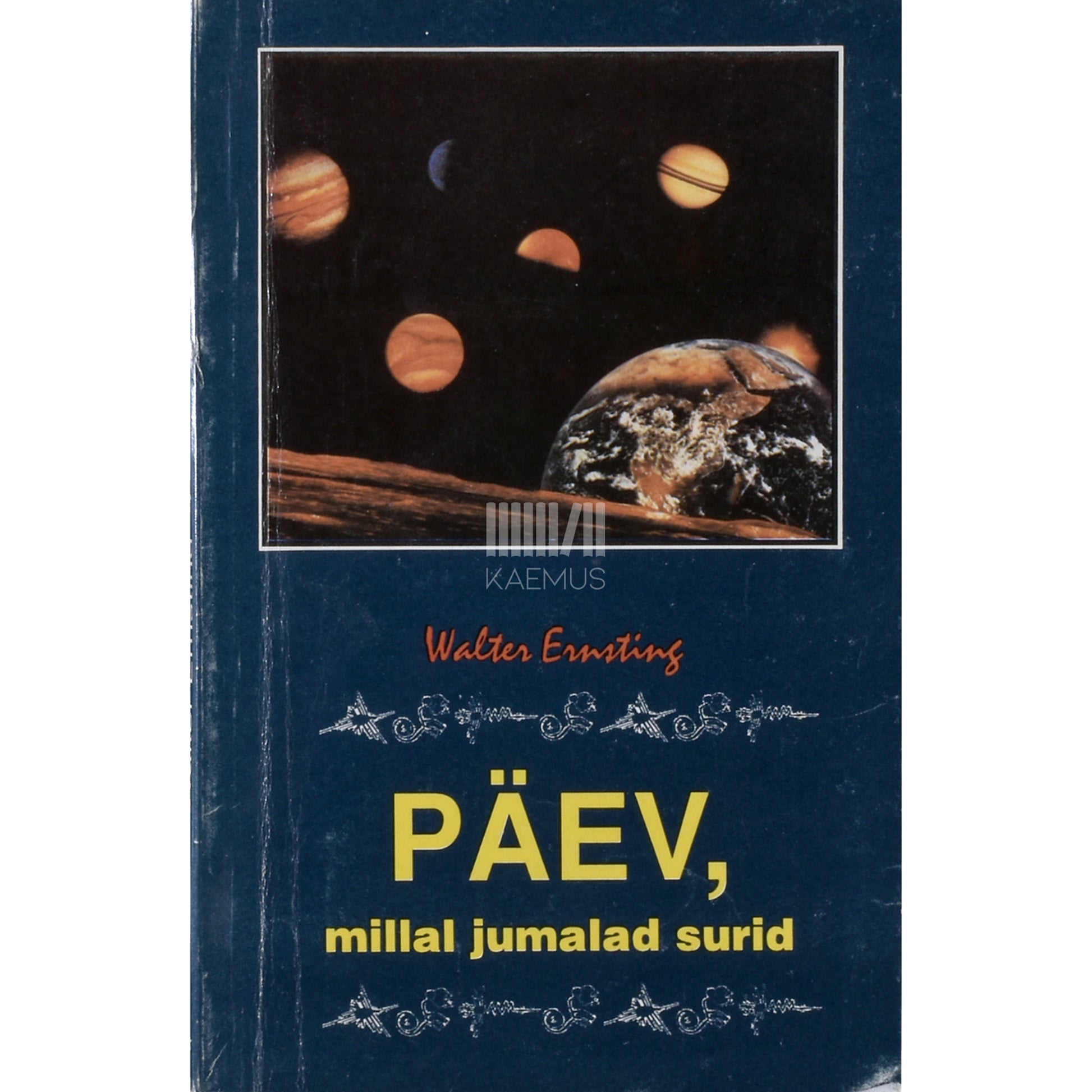 Walter Ernsting. Päev, millal jumalad surid
