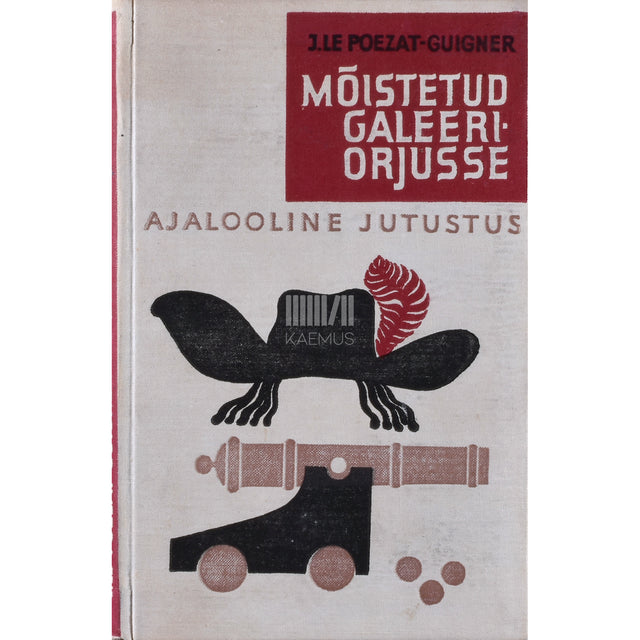 Jozeph Le Poezat-Guigner. Mõistetud galeeriorjusse