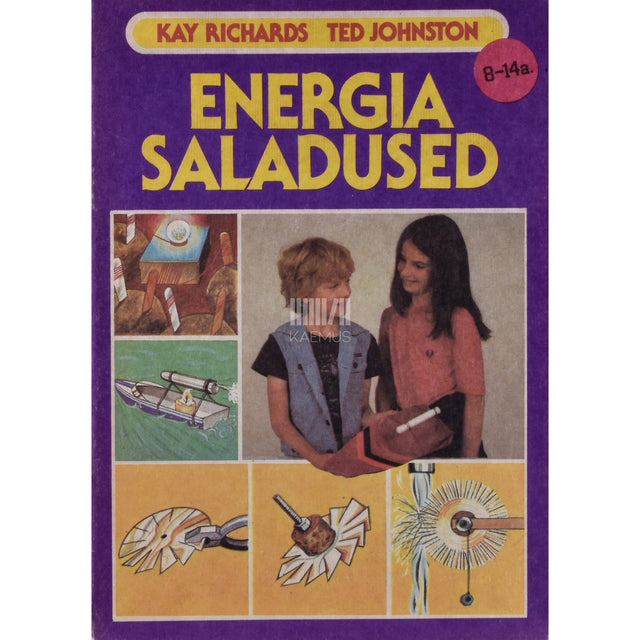 Ted Johnston|Kay Richards. Energia saladused