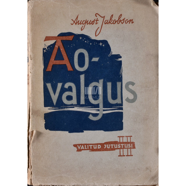 August Jakobson. Aovalgus