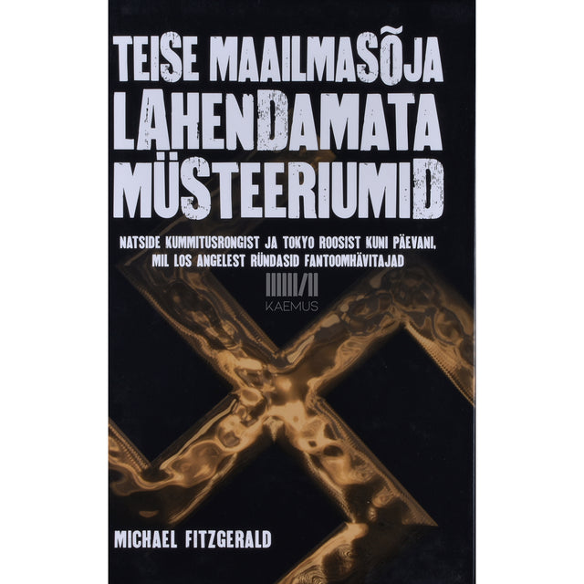 Michael Fitzgerald. Teise maailmasõja lahendamata müsteeriumid