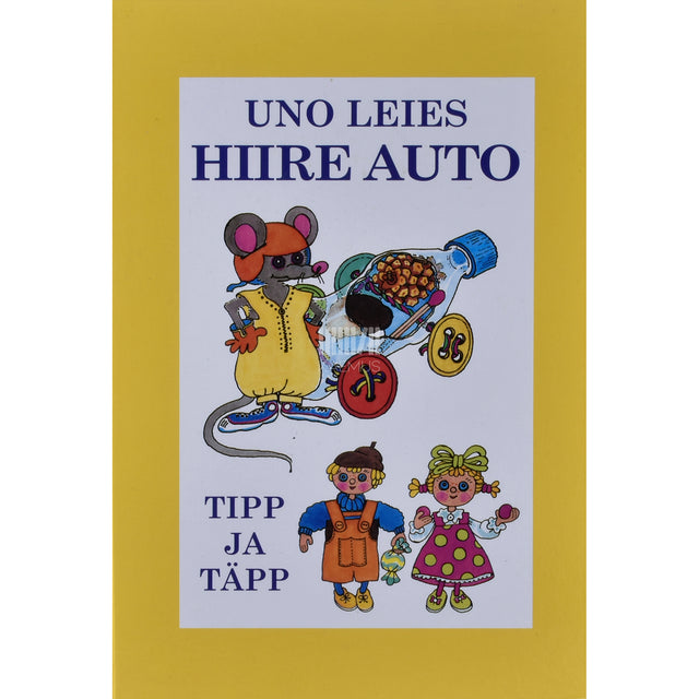 Uno Leies. Hiire auto. Tipp ja Täpp