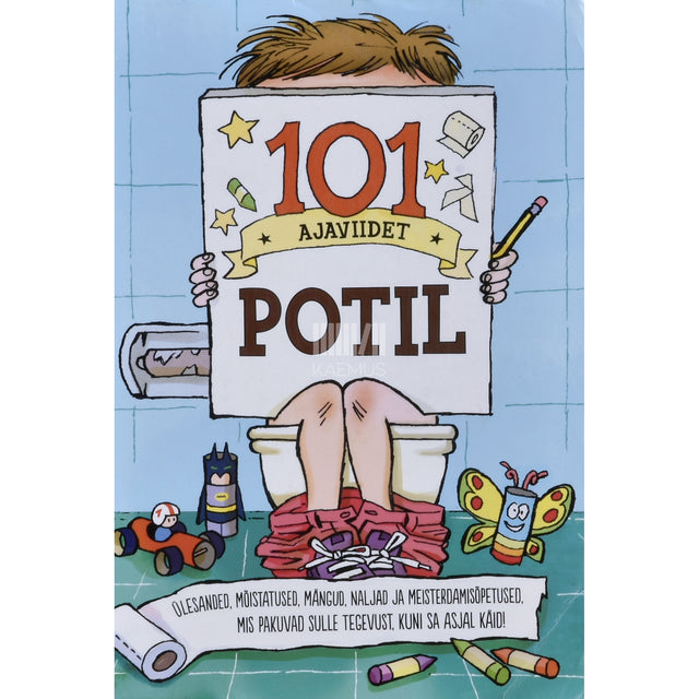 101 ajaviidet potil