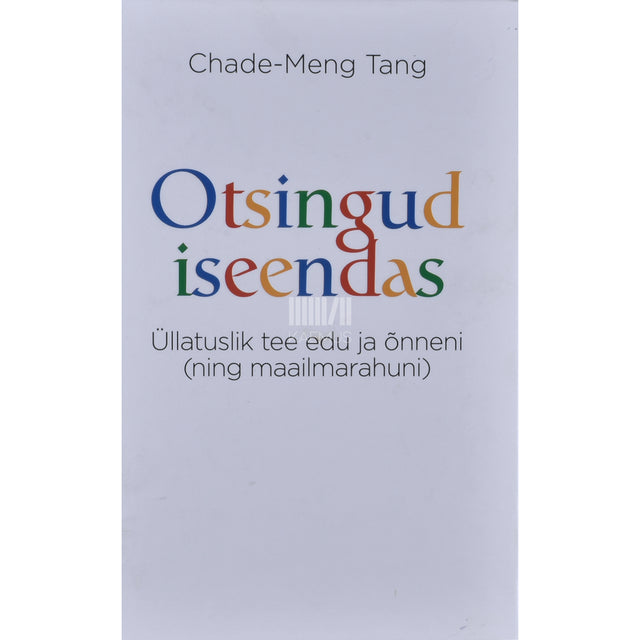 Chade-Meng Tan. Otsingud iseendas