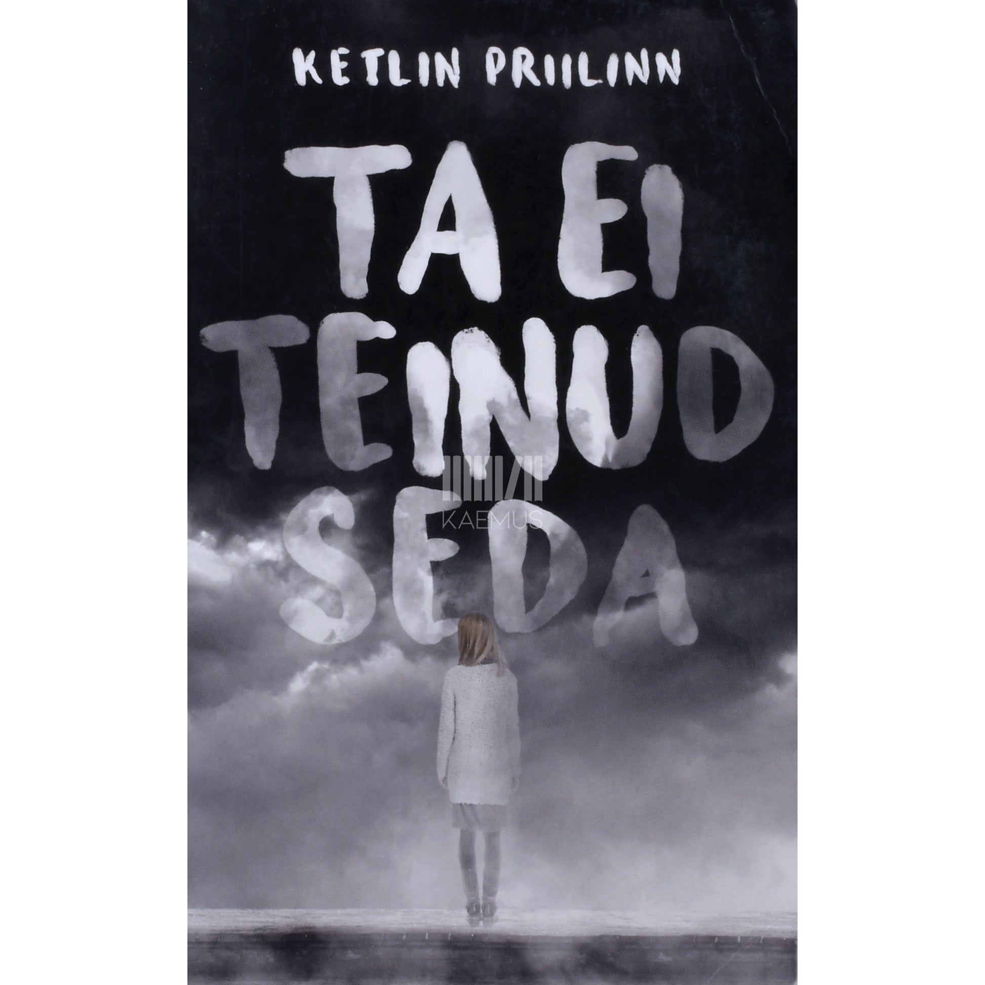 Ketlin Priilinn. Ta ei teinud seda