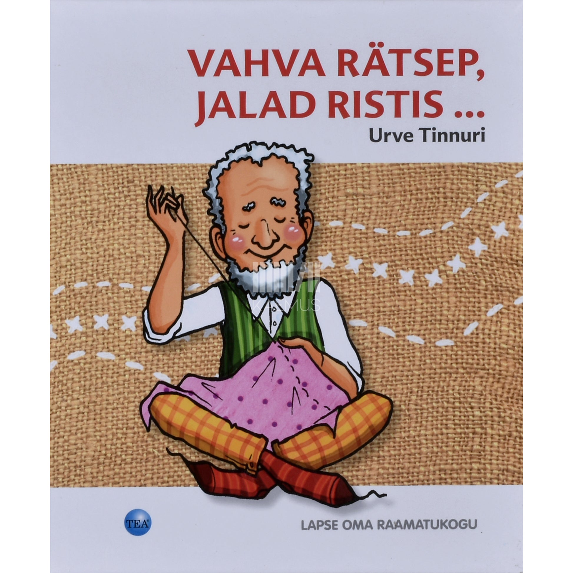 Urve Tinnuri. Vahva rätsep, jalad ristis ...