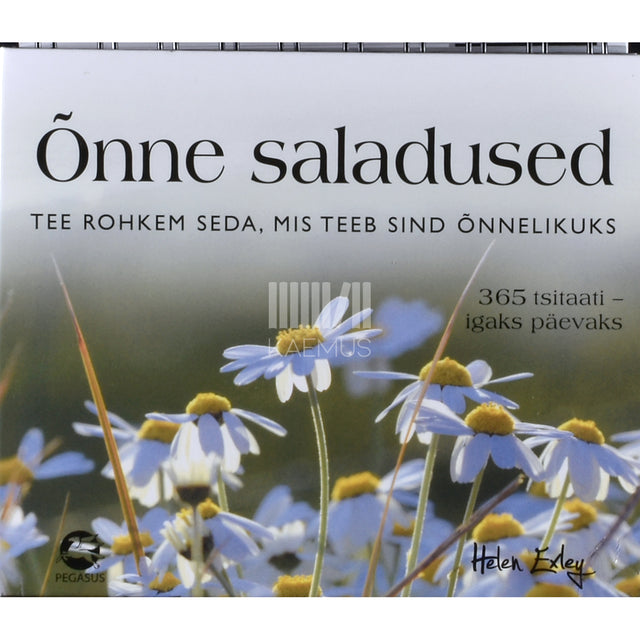 Helen Exley. Õnne saladused