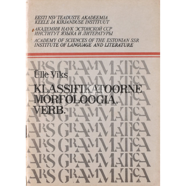 Ülle Viks. Klassifikatoorne morfoloogia. Verb