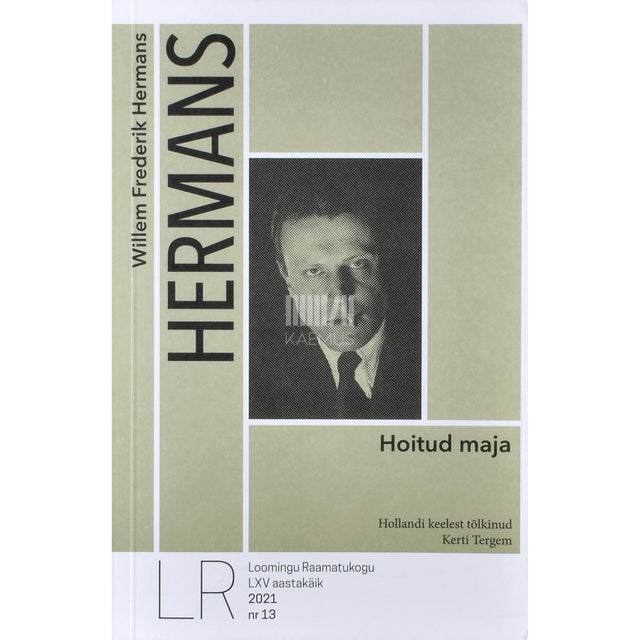 Willem Frederik Hermans. Hoitud maja