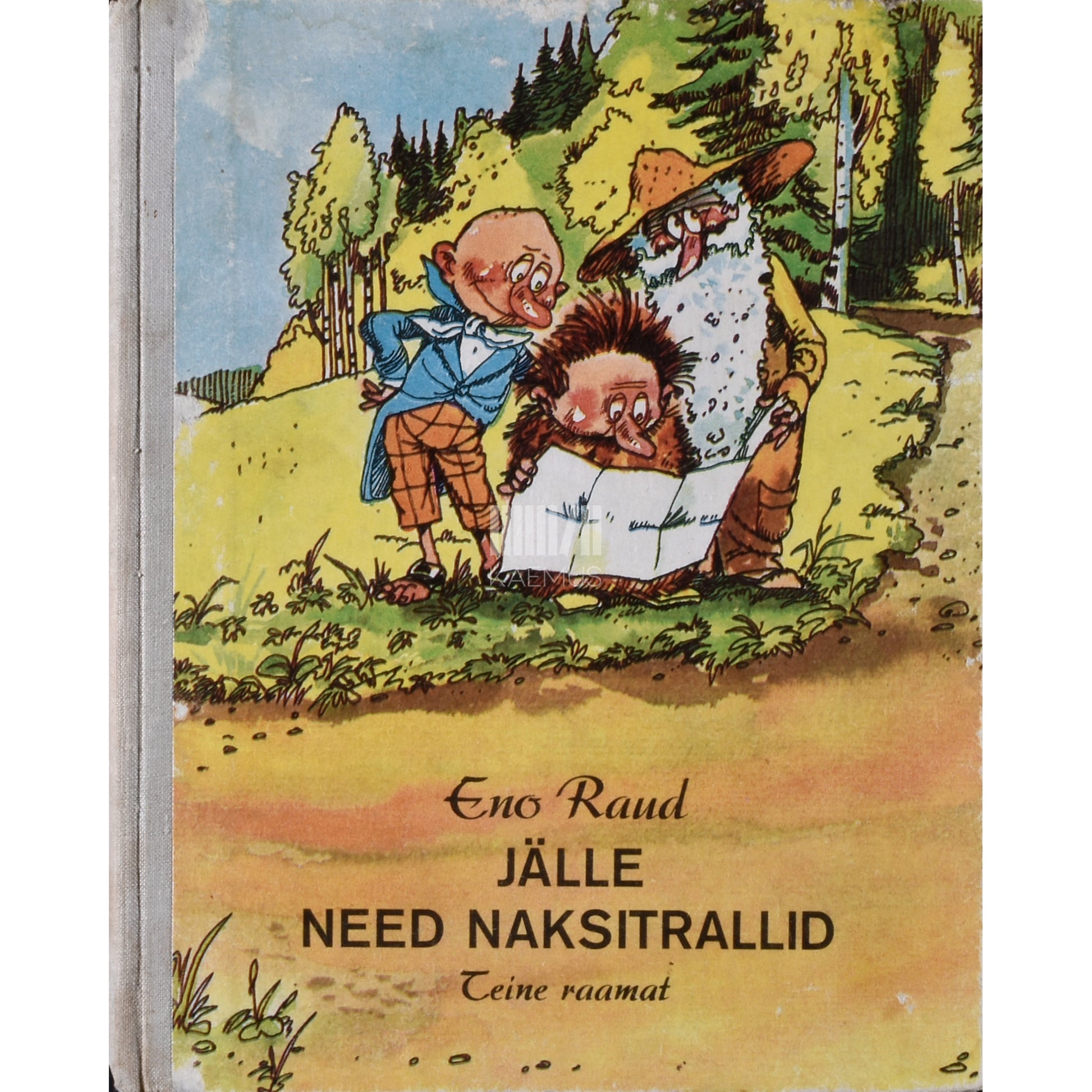 Eno Raud. Jälle need naksitrallid 2. osa