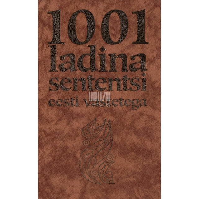 1001 ladina sententsi eesti vastetega