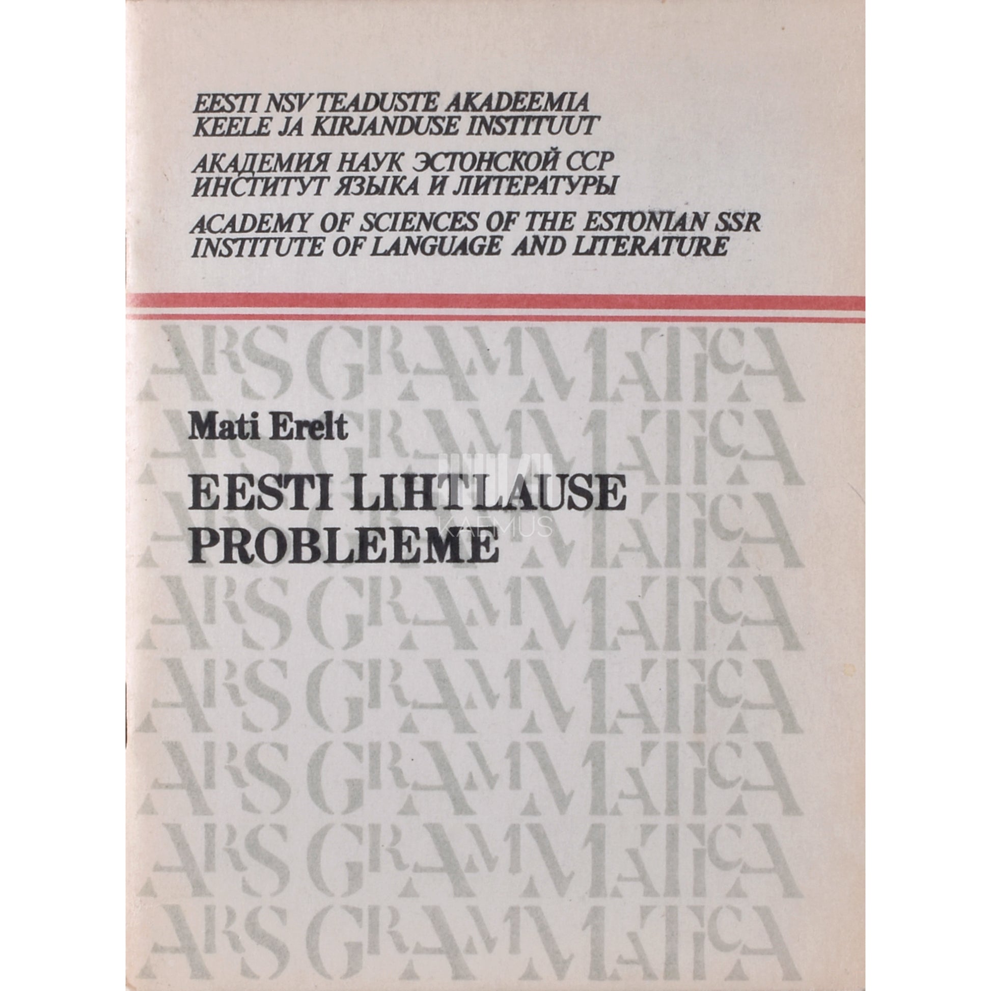 Mati Erelt. Eesti lihtlause probleeme