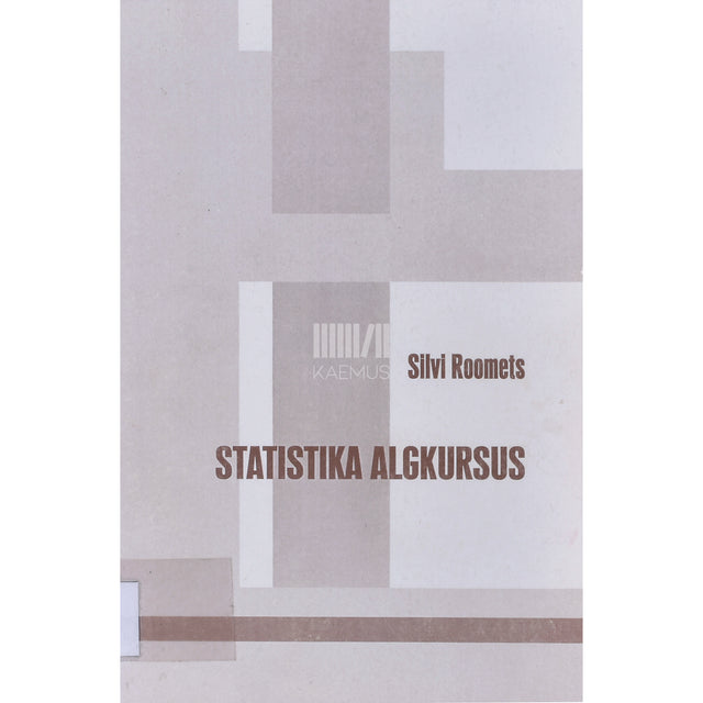 Silvi Roomets. Statistika algkursus