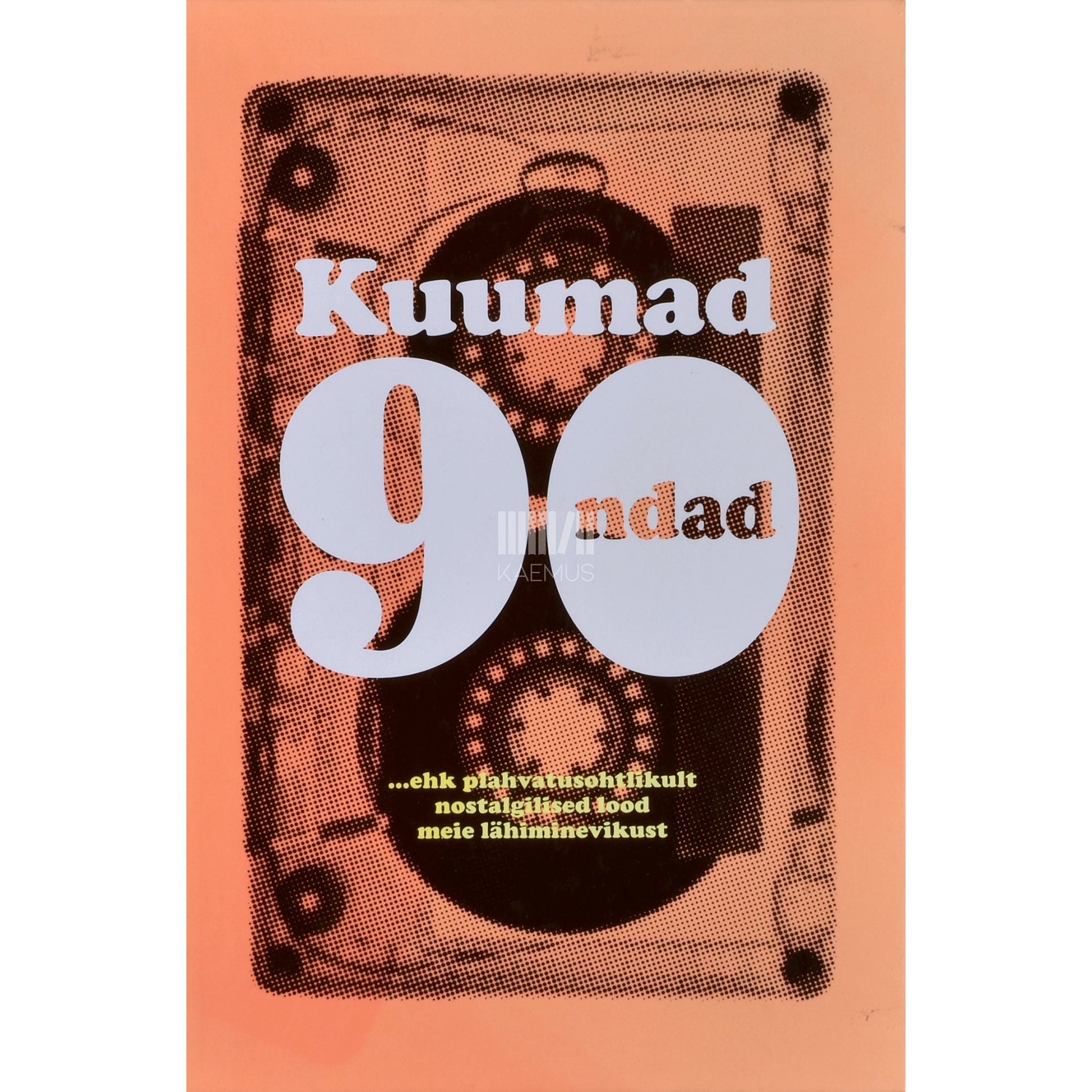 Kuumad 90ndad