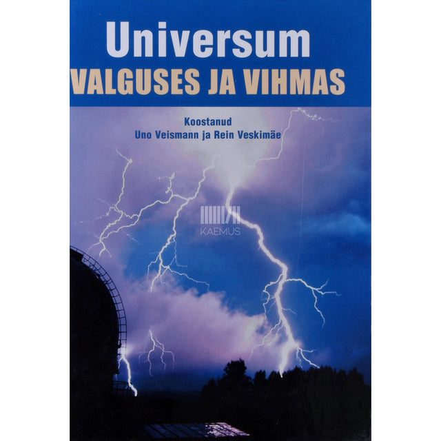 Universum valguses ja vihmas