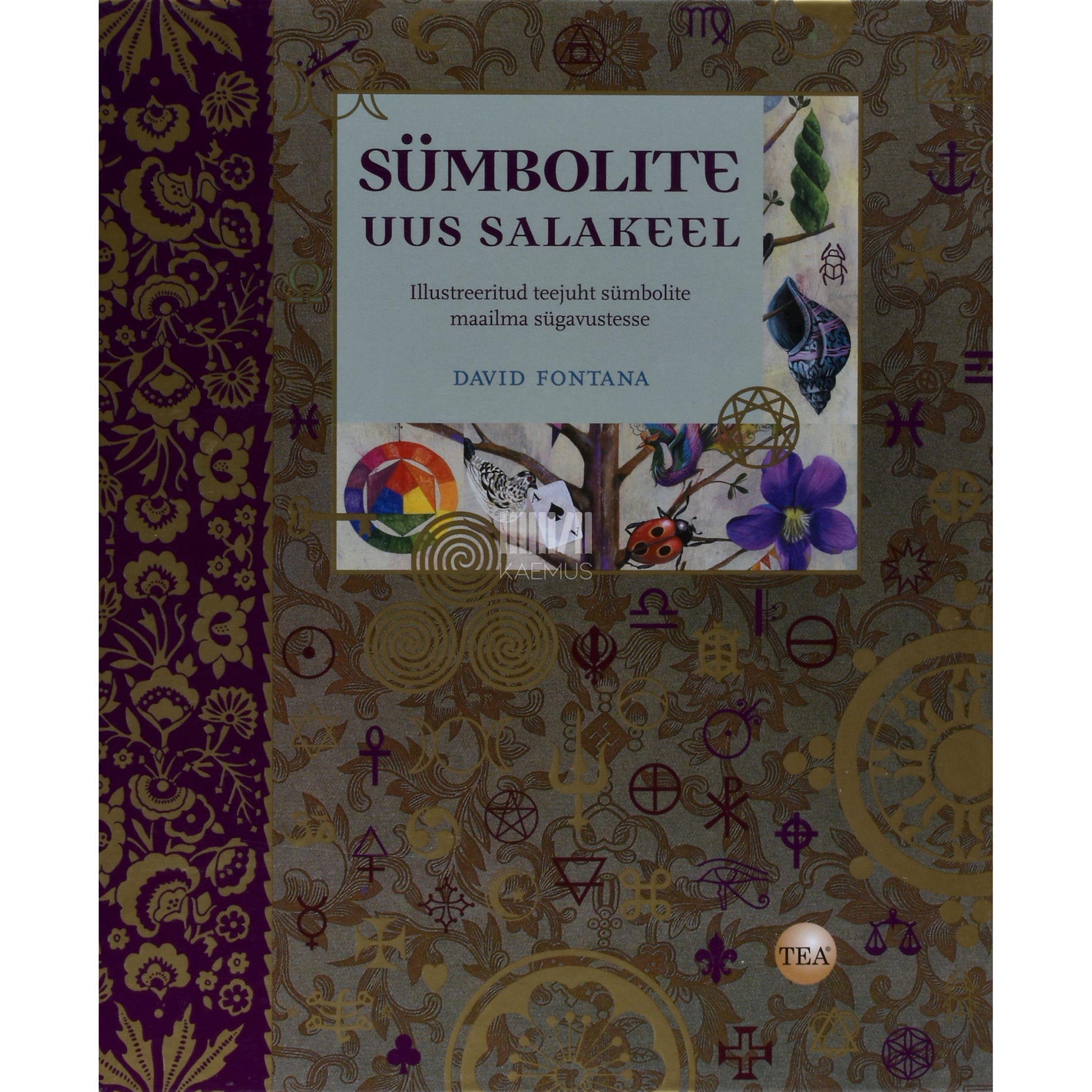 David Fontana. Sümbolite uus salakeel