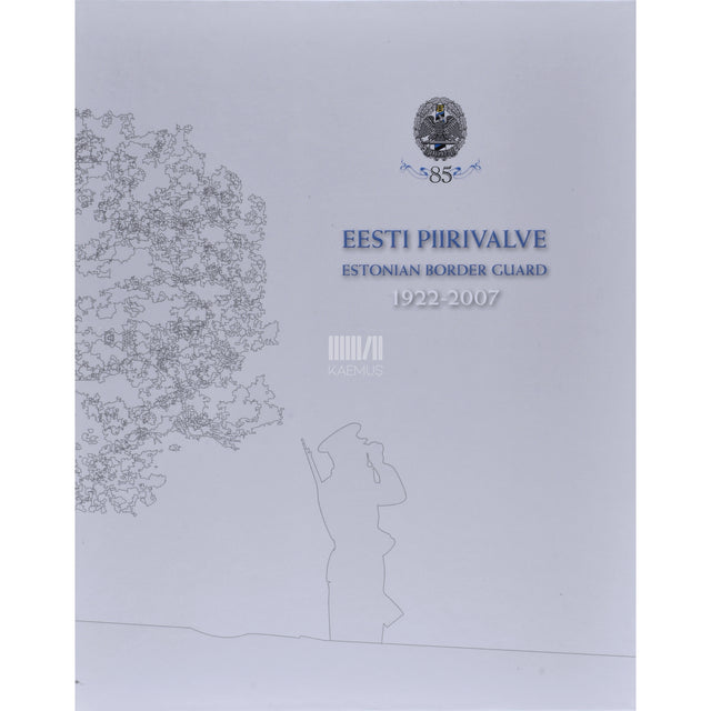 Eesti Piirivalve 1922-2007