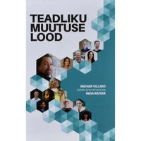 Inga Raitar Teadliku Muutuse Lood