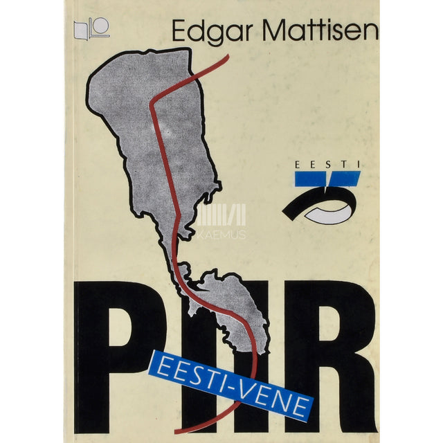 Edgar Mattisen. Eesti-Vene piir