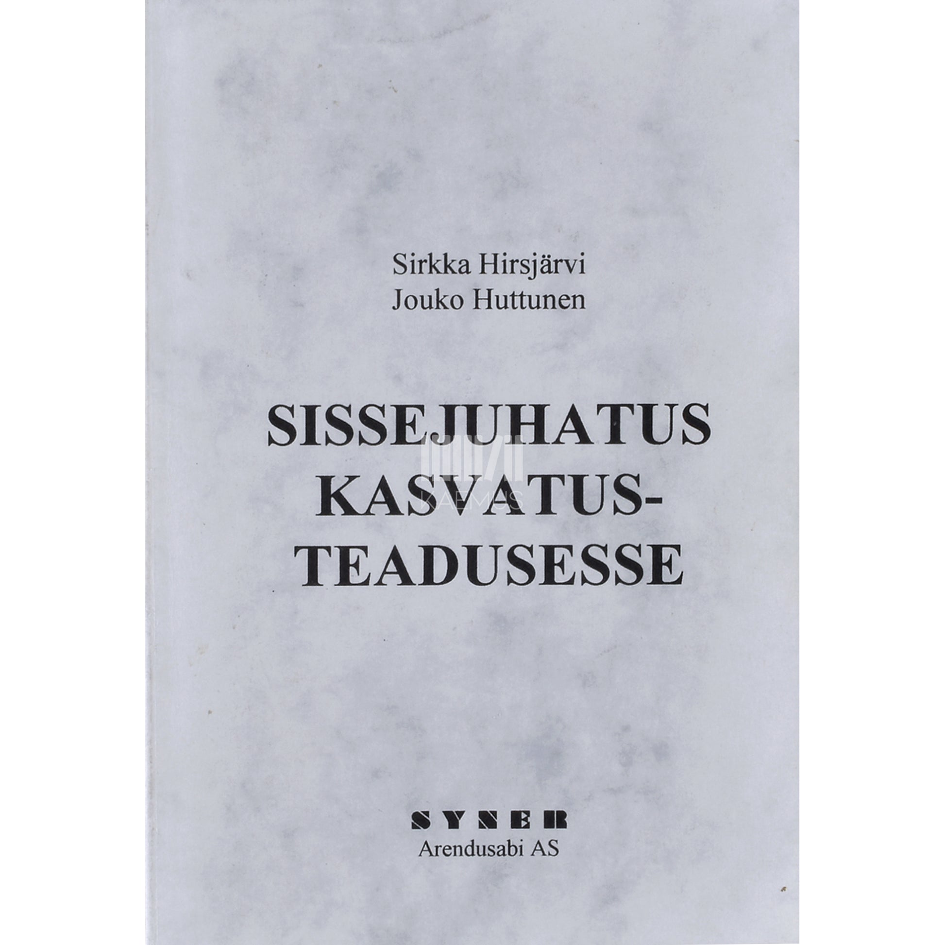 Sissejuhatus kasvatusteadusesse
