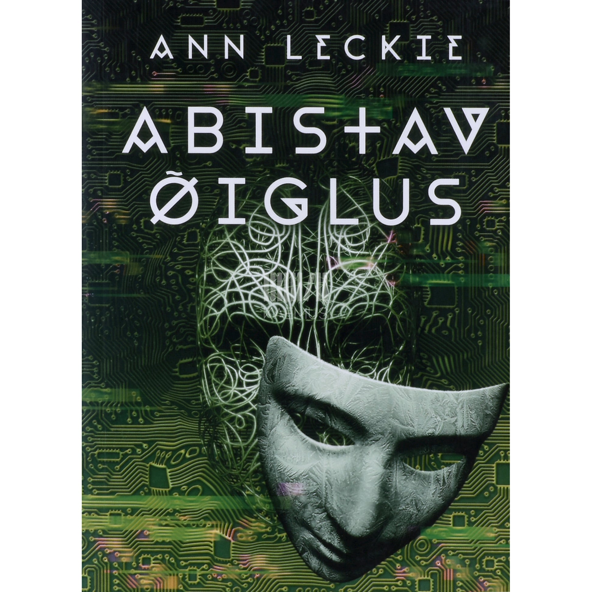 Ann Leckie. Abistav õiglus 1. osa
