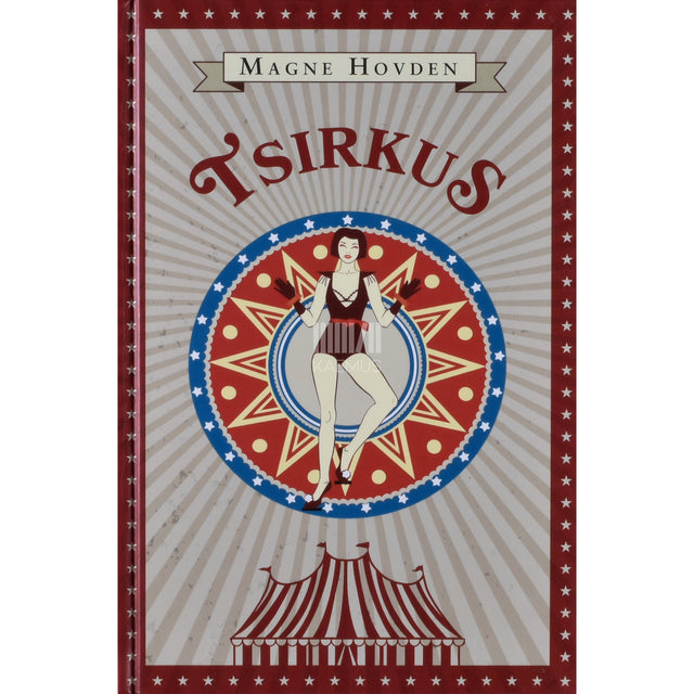 Magne Hovden. Tsirkus