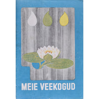 ... Meie veekogud. Värvimisvihik lastele
