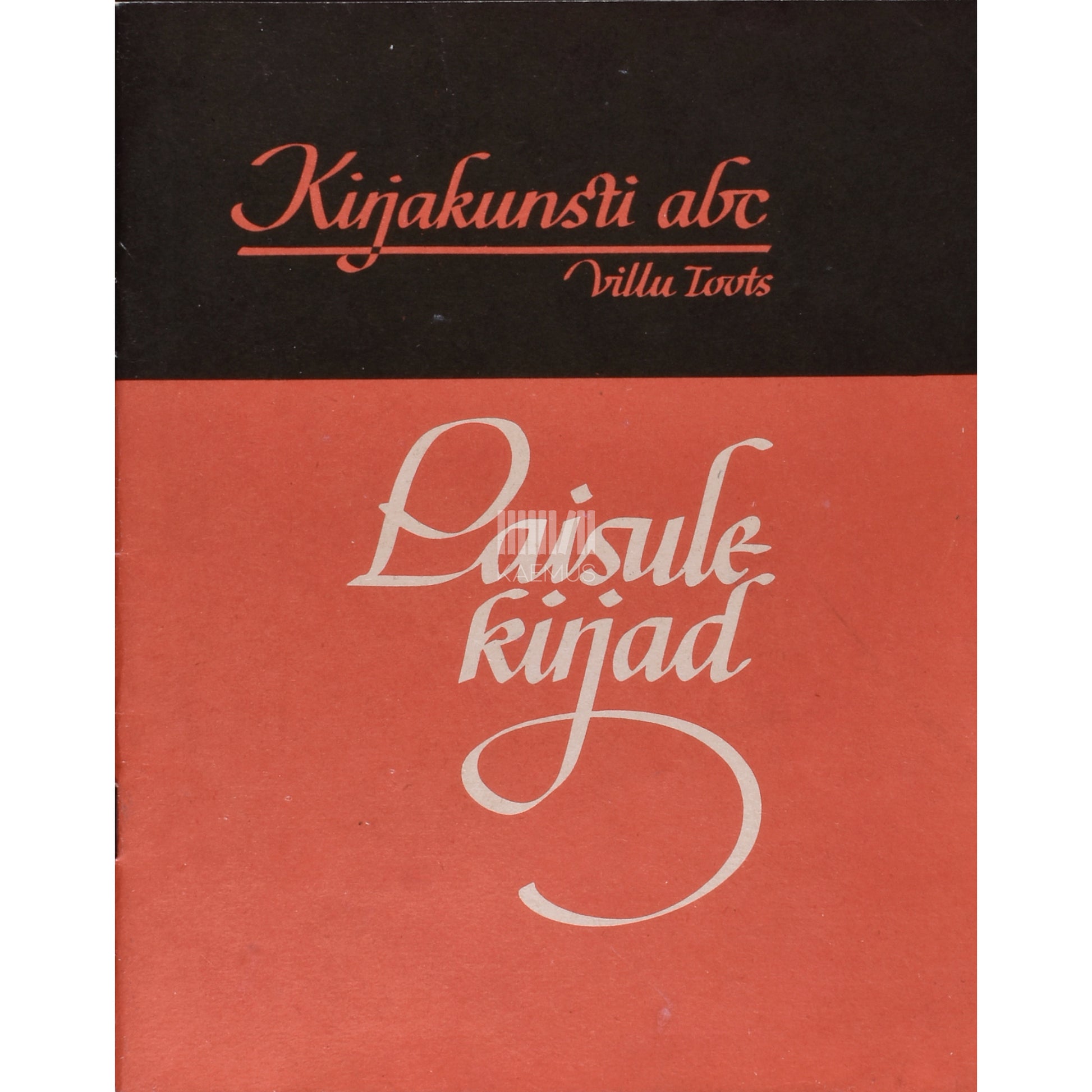 Villu Toots. Kirjakunsti abc. Laisulekirjad
