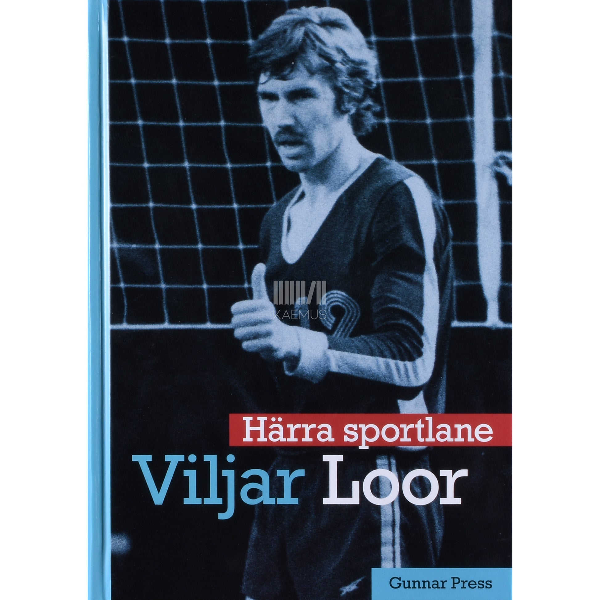 Gunnar Press. Härra sportlane Viljar Loor