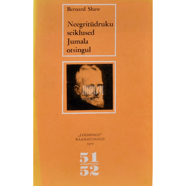 Bernard Shaw. Neegritüdruku seiklused Jumala otsingul
