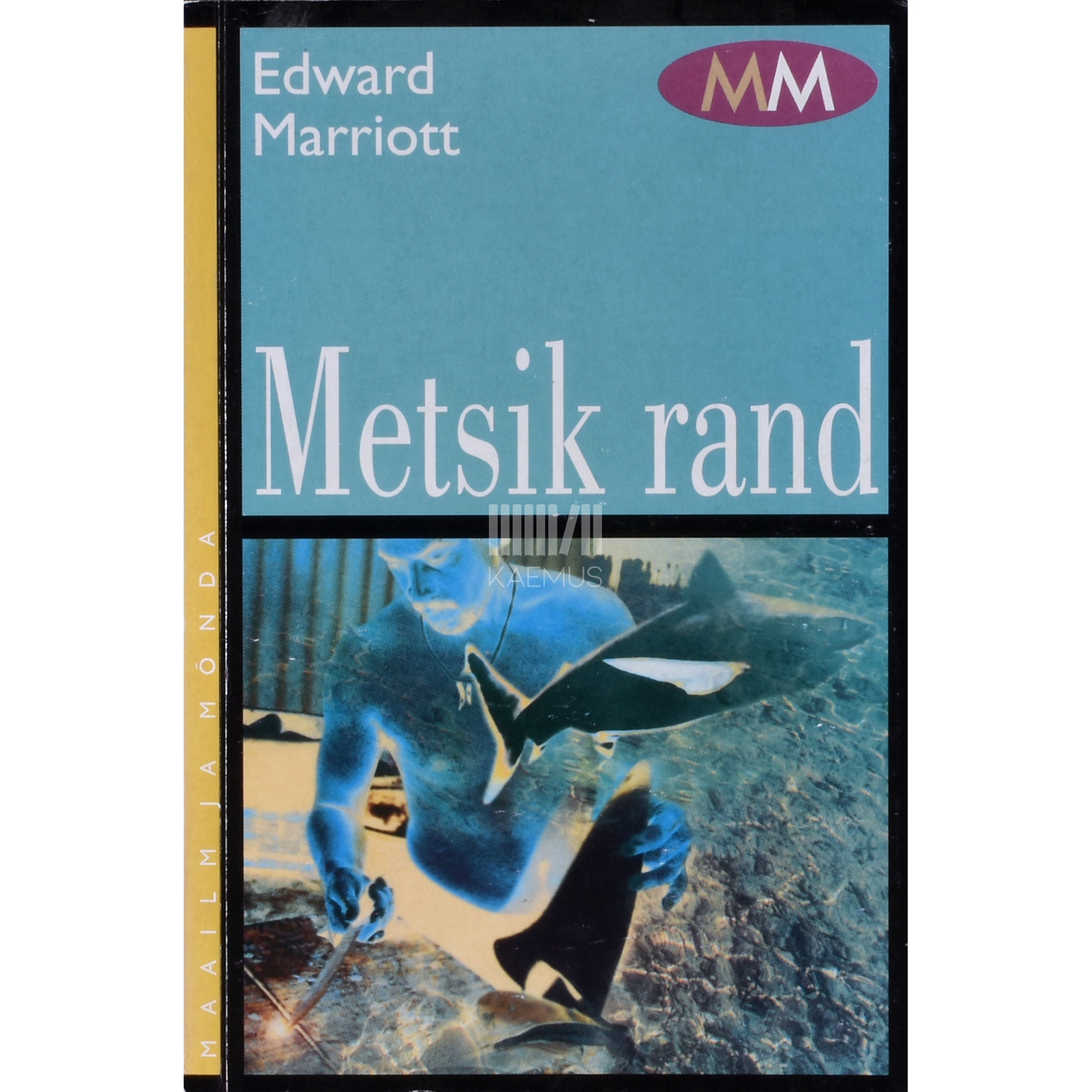 Edward Marriott. Metsik rand