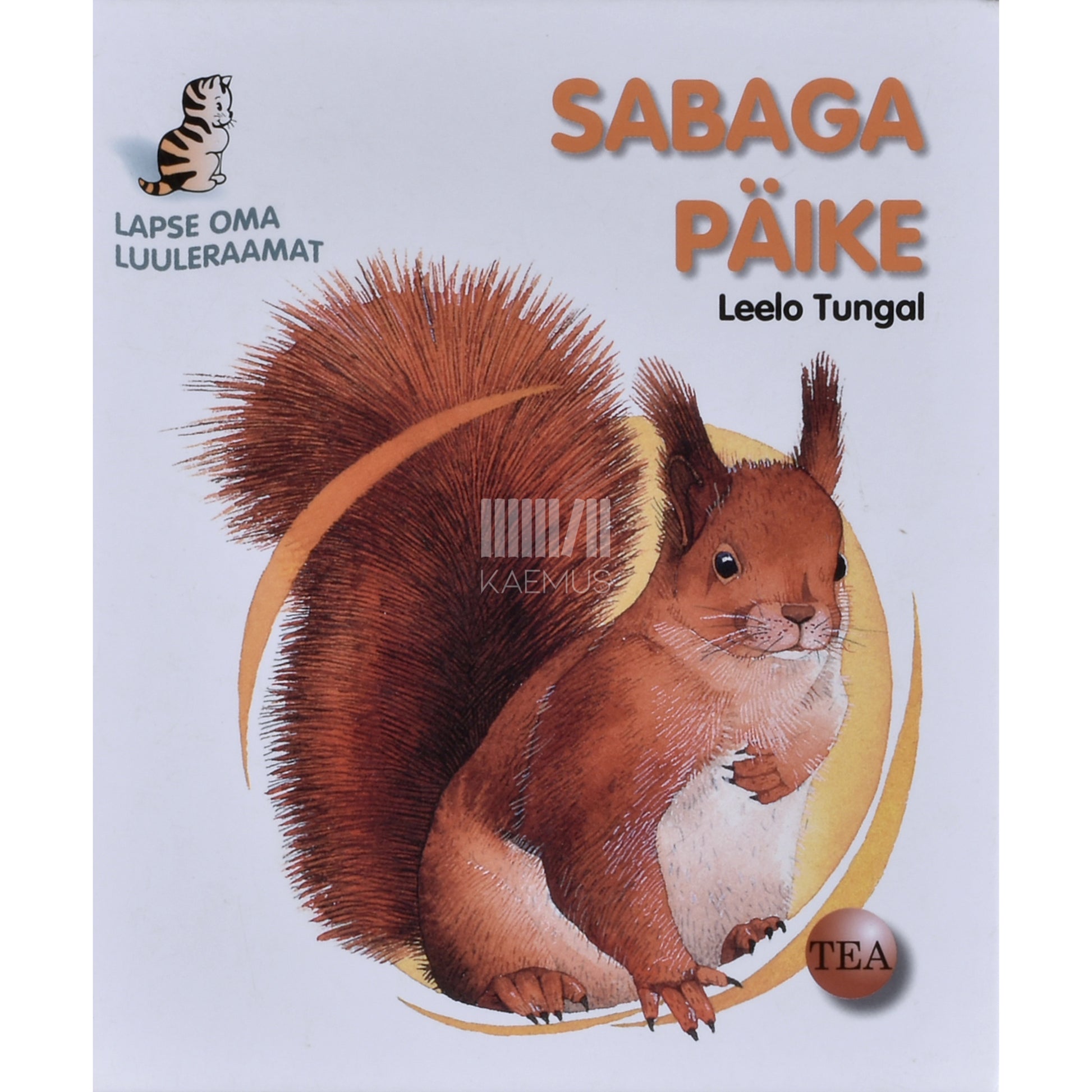 Leelo Tungal. Sabaga päike