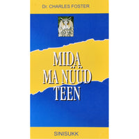 Charles Foster Mida ma nüüd teen?