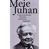 ... Meie Juhan