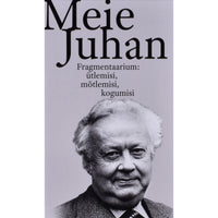 ... Meie Juhan