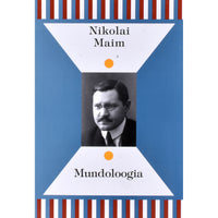 Nikolai Maim Mundoloogia