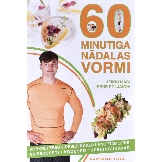 Heikki Mägi, Rene Poljakov. 60 minutiga nädalas vormi