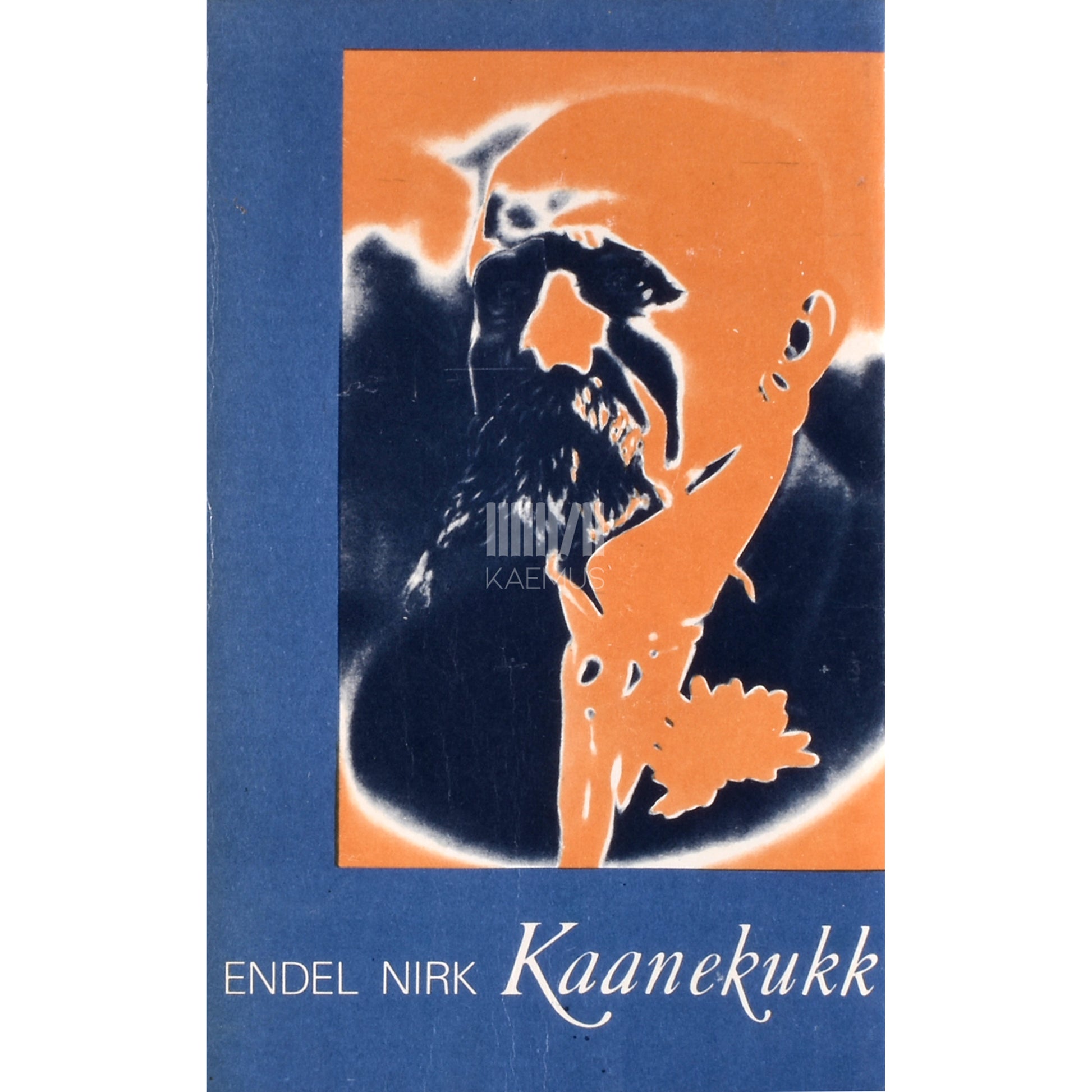 Endel Nirk. Kaanekukk