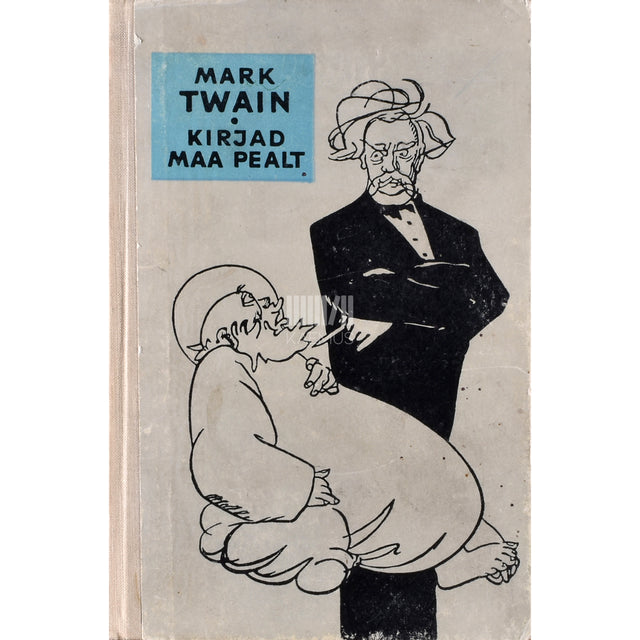 Mark Twain. Kirjad maa pealt