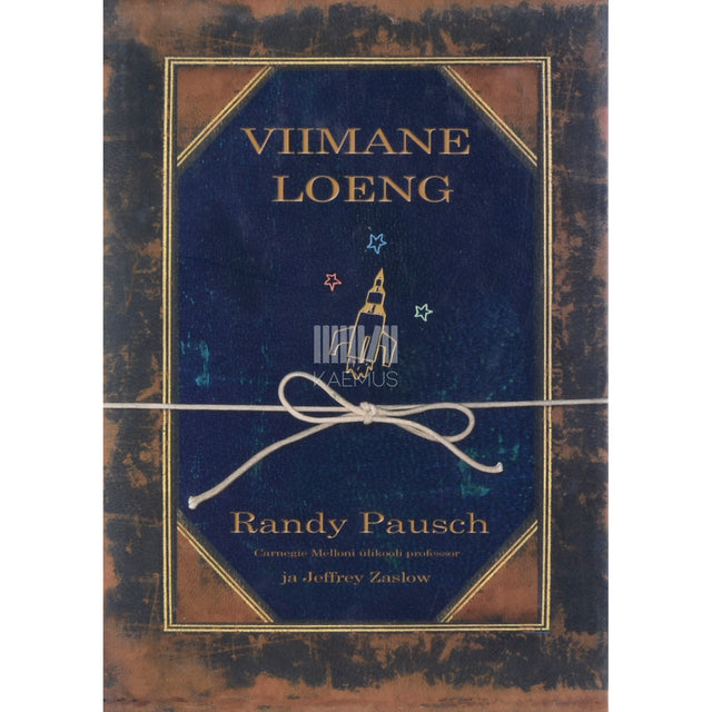Randy Pausch, Jeffrey Zaslow. Viimane loeng