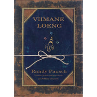 Randy Pausch, Jeffrey Zaslow Viimane loeng