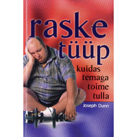 Joseph Dunn Raske tüüp. Kuidas temaga toime tulla