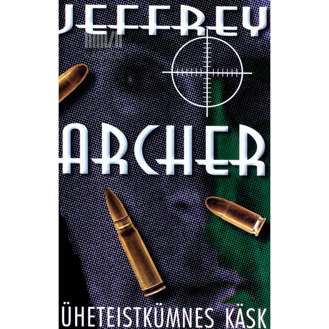 Jeffrey Archer - Üheteistkümnes käsk