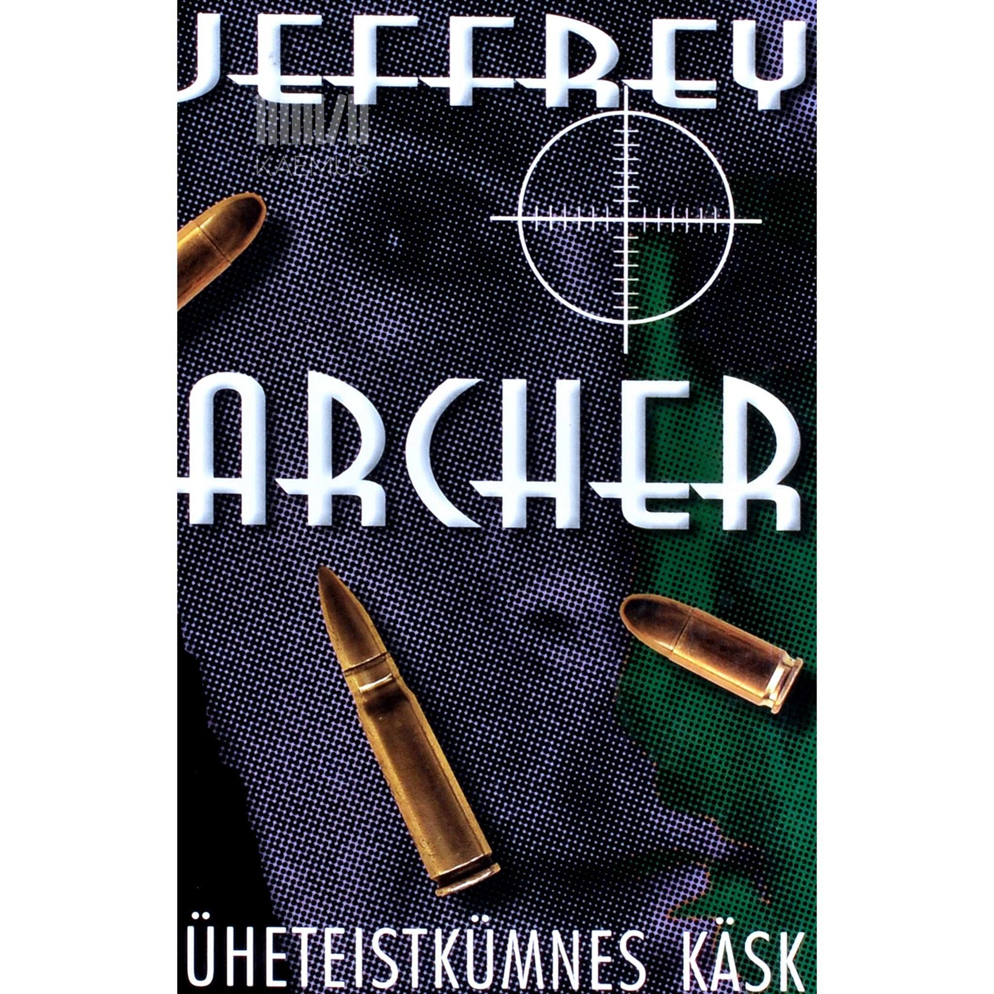 Jeffrey Archer - Üheteistkümnes käsk